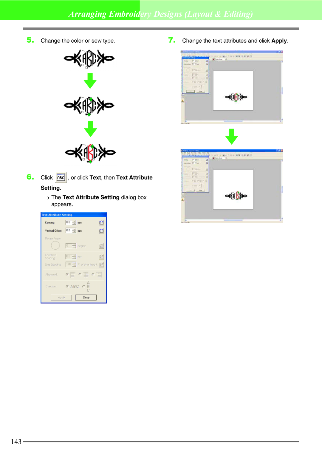 Brother PE-DESIGN V7 Setting → The Text Attribute Setting dialog box appears, Change the text attributes and click Apply 