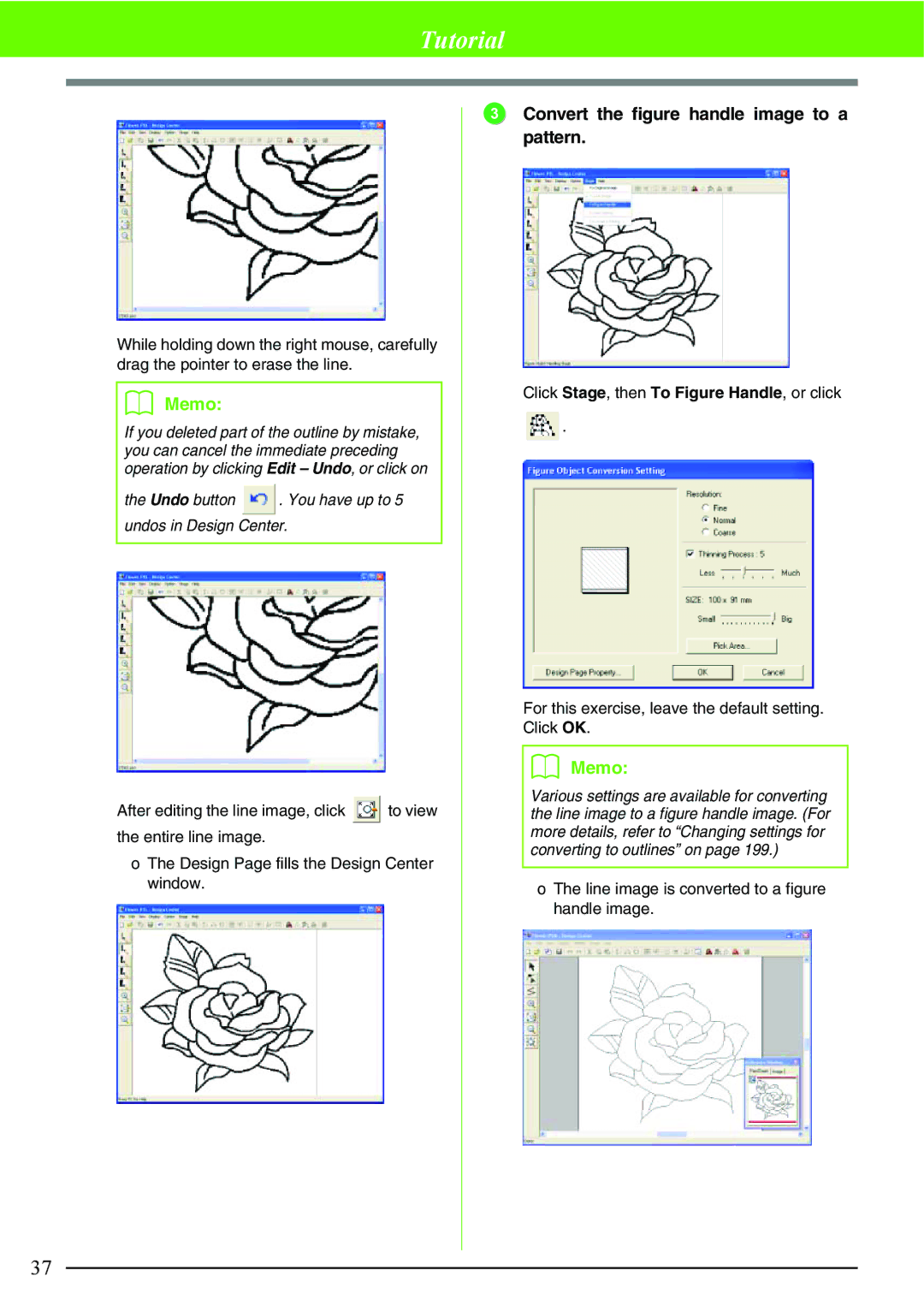 Brother PE-DESIGN V7 Convert the figure handle image to a pattern, Undo button . You have up to 5 undos in Design Center 