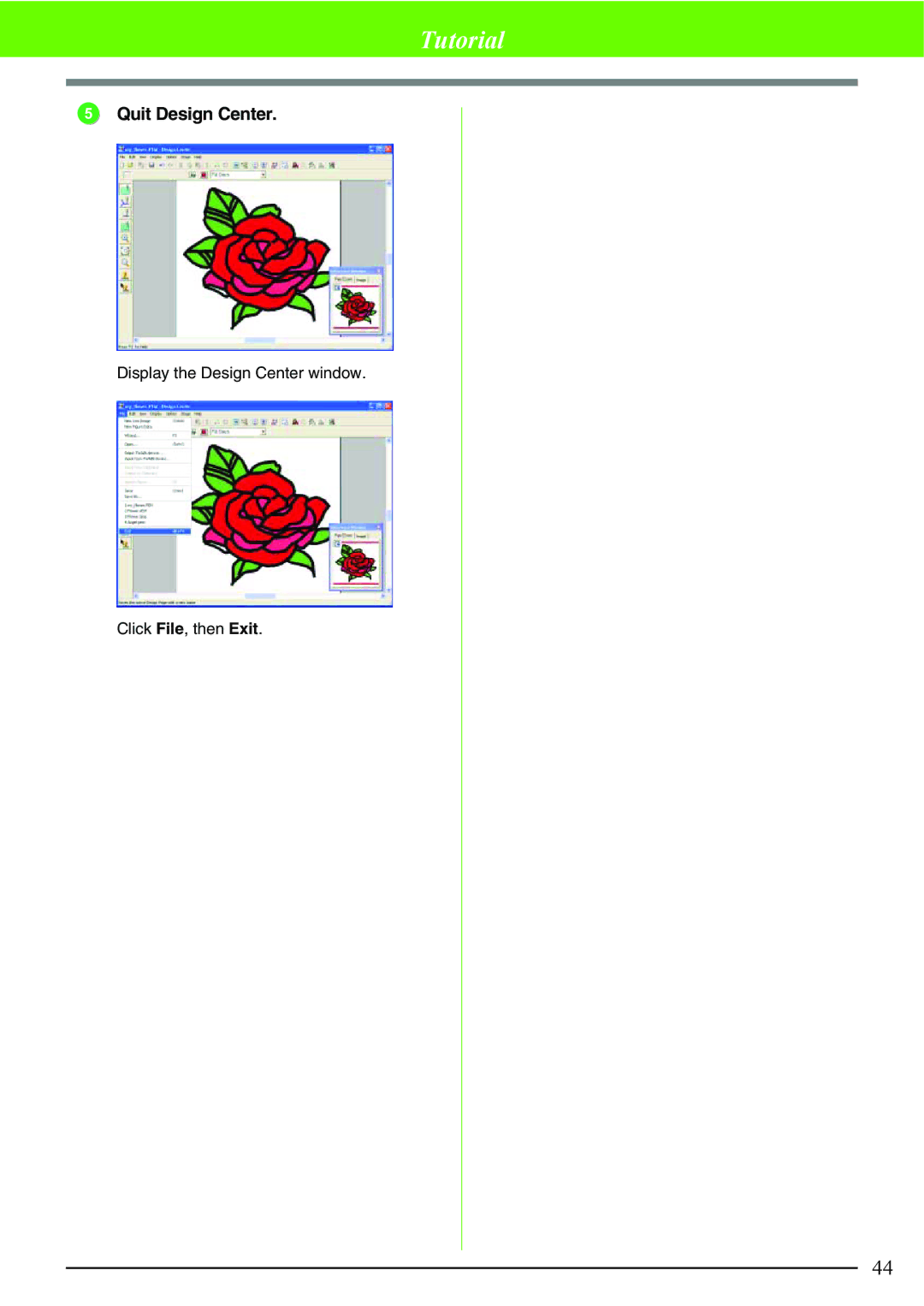 Brother PE-DESIGN V7 instruction manual Quit Design Center, Display the Design Center window Click File, then Exit 