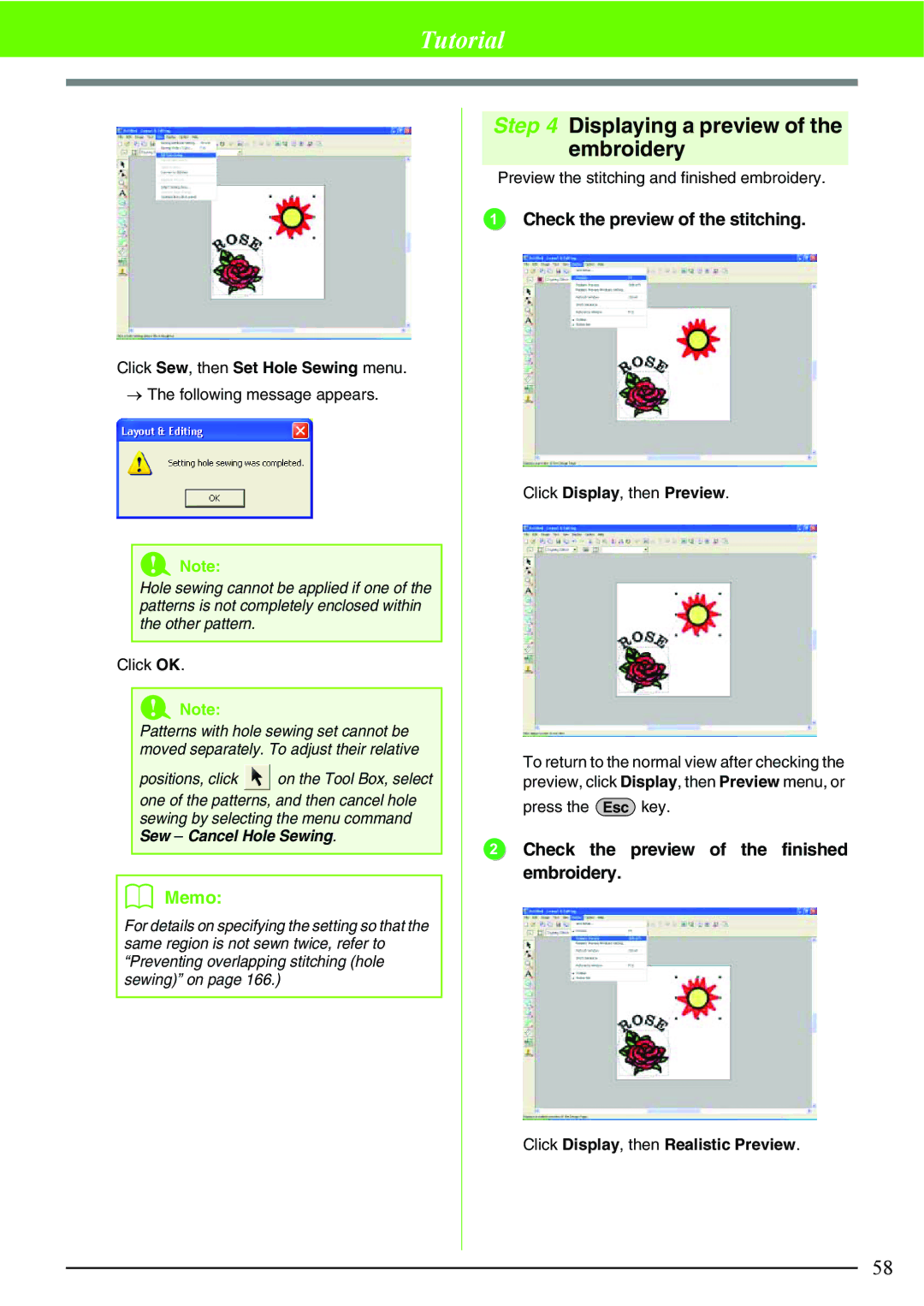 Brother PE-DESIGN V7 Click Sew, then Set Hole Sewing menu, → The following message appears, Press the Esc key 