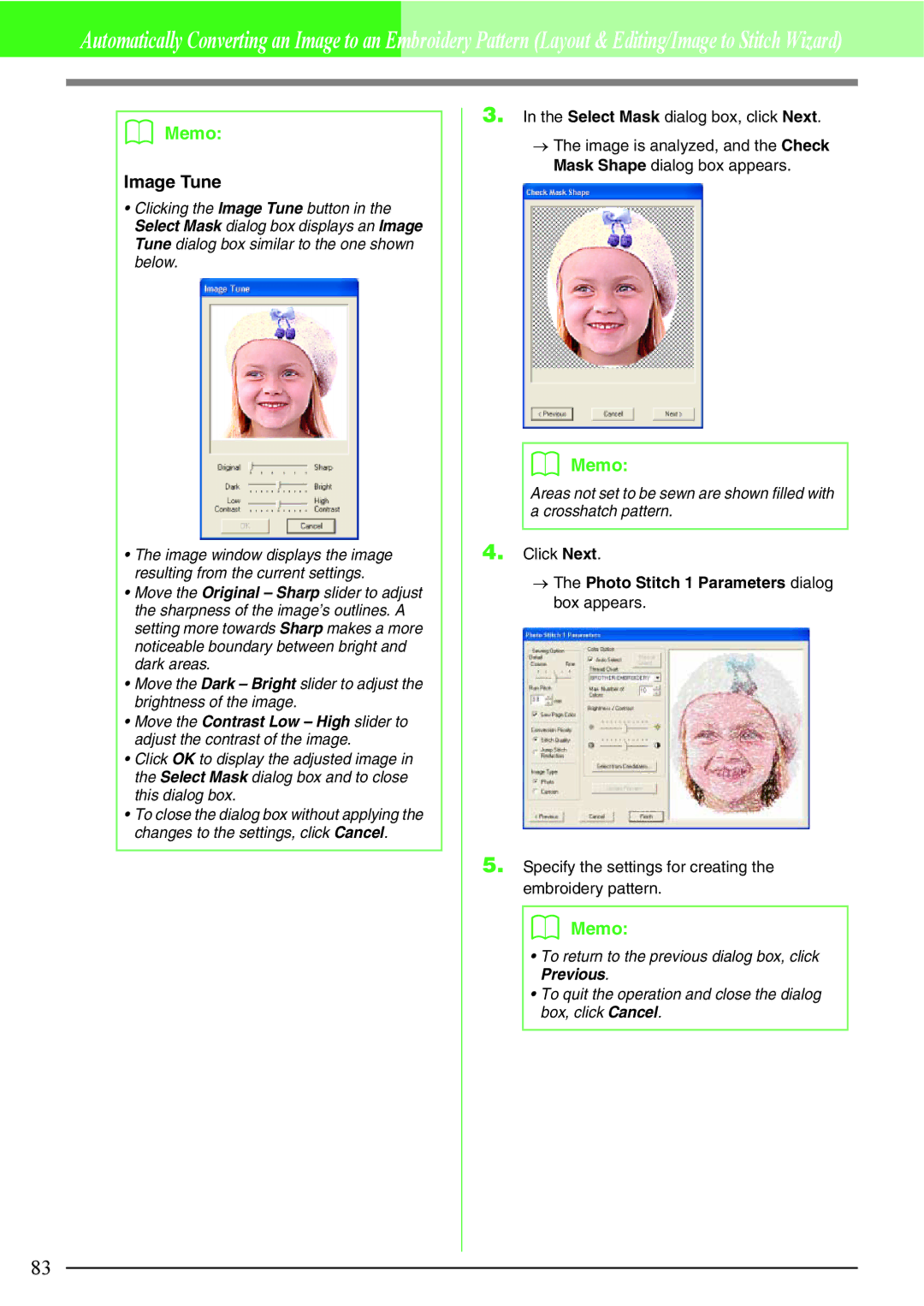 Brother PE-DESIGN V7 instruction manual Image Tune, Click Next, → The Photo Stitch 1 Parameters dialog box appears 