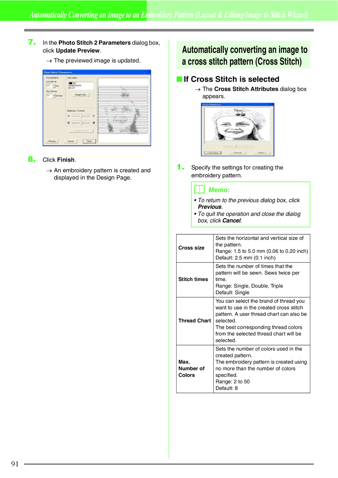 Brother PE-DESIGN V7 instruction manual If Cross Stitch is selected, → The Cross Stitch Attributes dialog box appears 