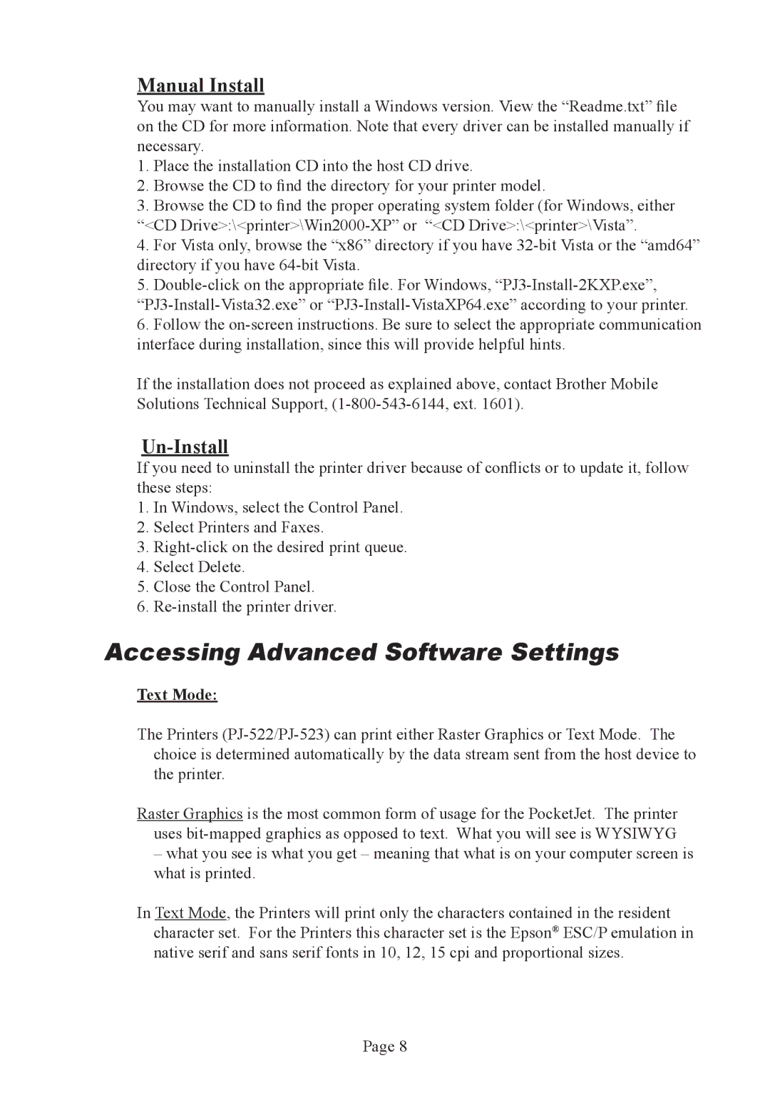 Brother PJ-522 manual Accessing Advanced Software Settings, Manual Install, Un-Install, Text Mode 