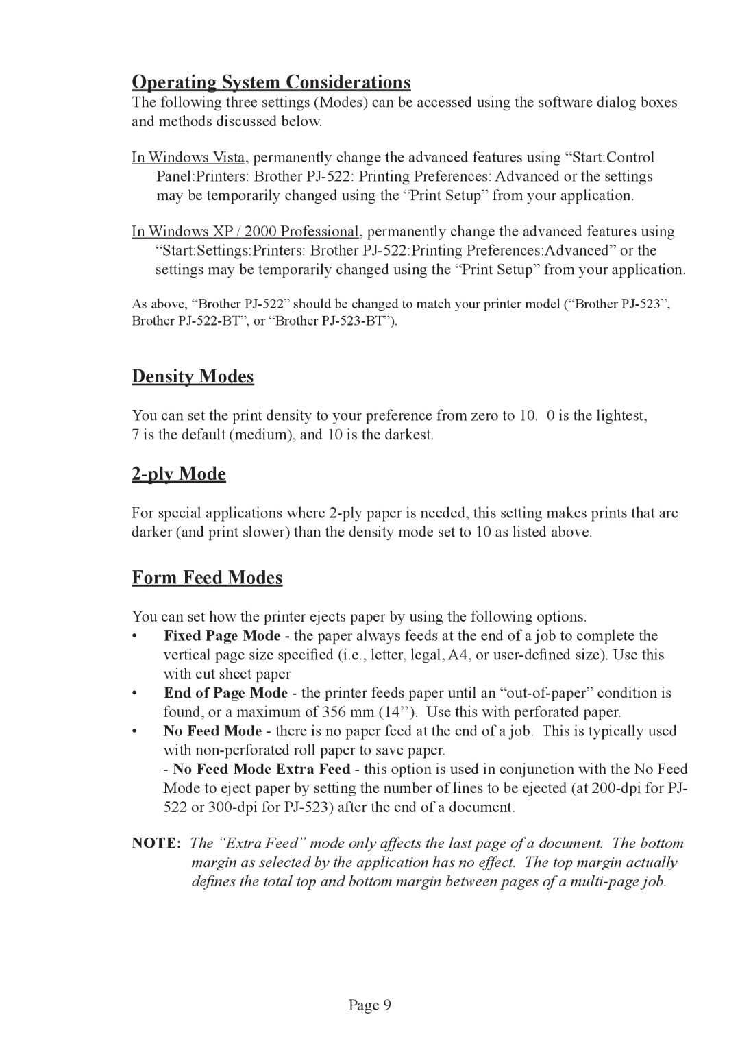 Brother PJ-522 manual Operating System Considerations, Density Modes, Ply Mode, Form Feed Modes 