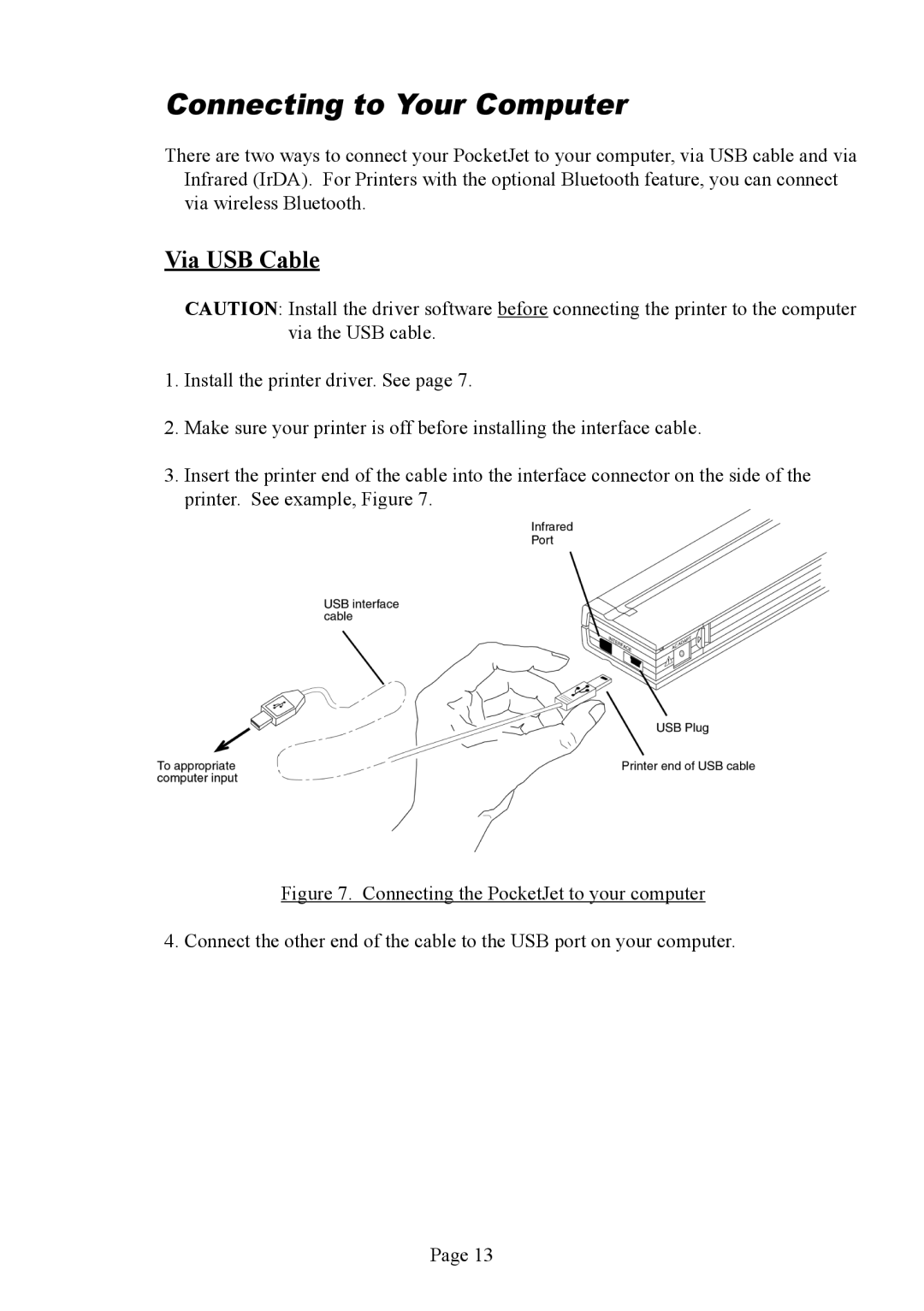 Brother PJ-522 manual Connecting to Your Computer, Via USB Cable 