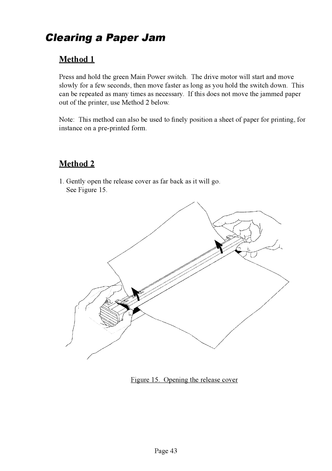 Brother PJ-522 manual Clearing a Paper Jam, Method 