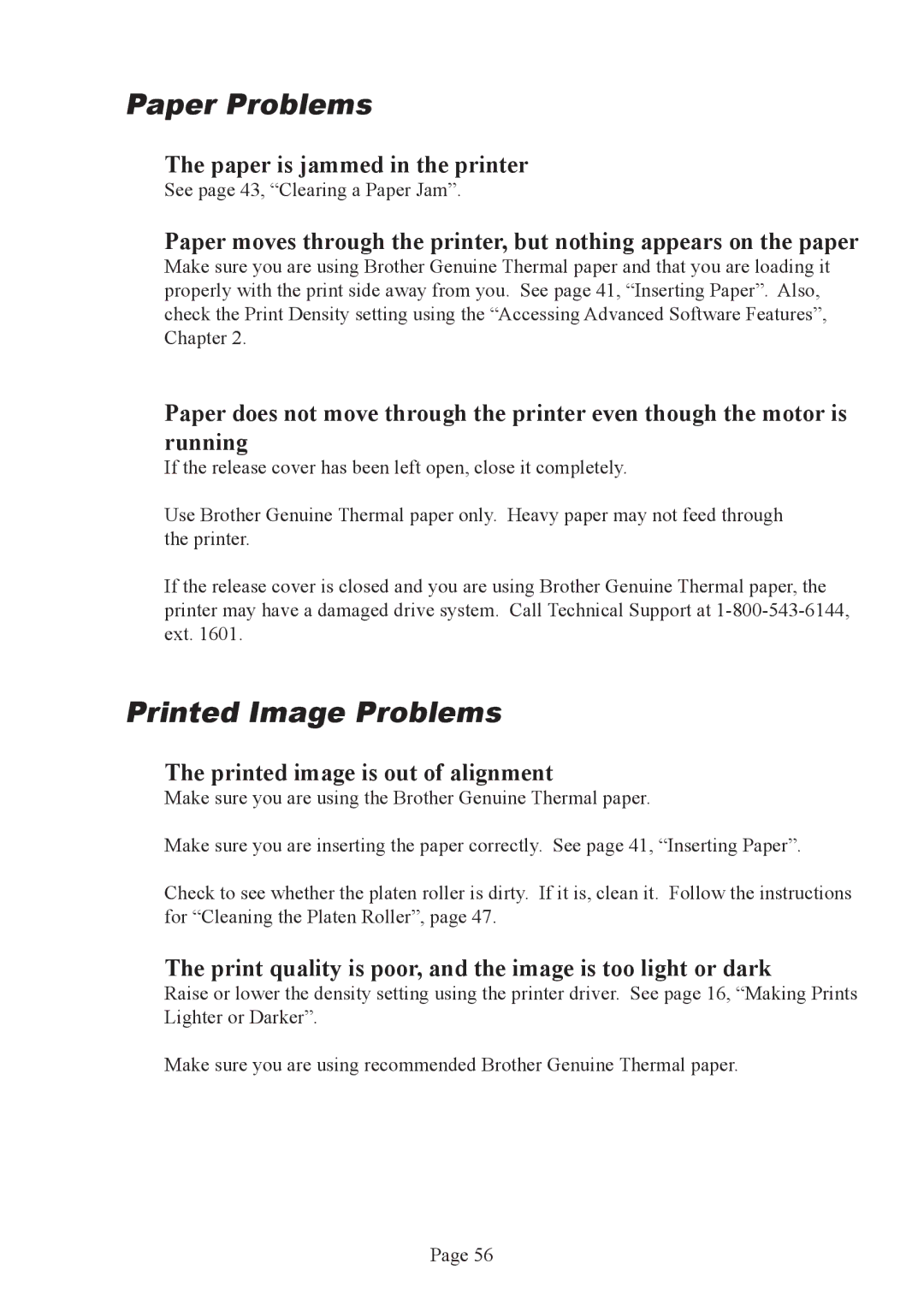 Brother PJ-522 Paper Problems, Printed Image Problems, Paper is jammed in the printer, Printed image is out of alignment 