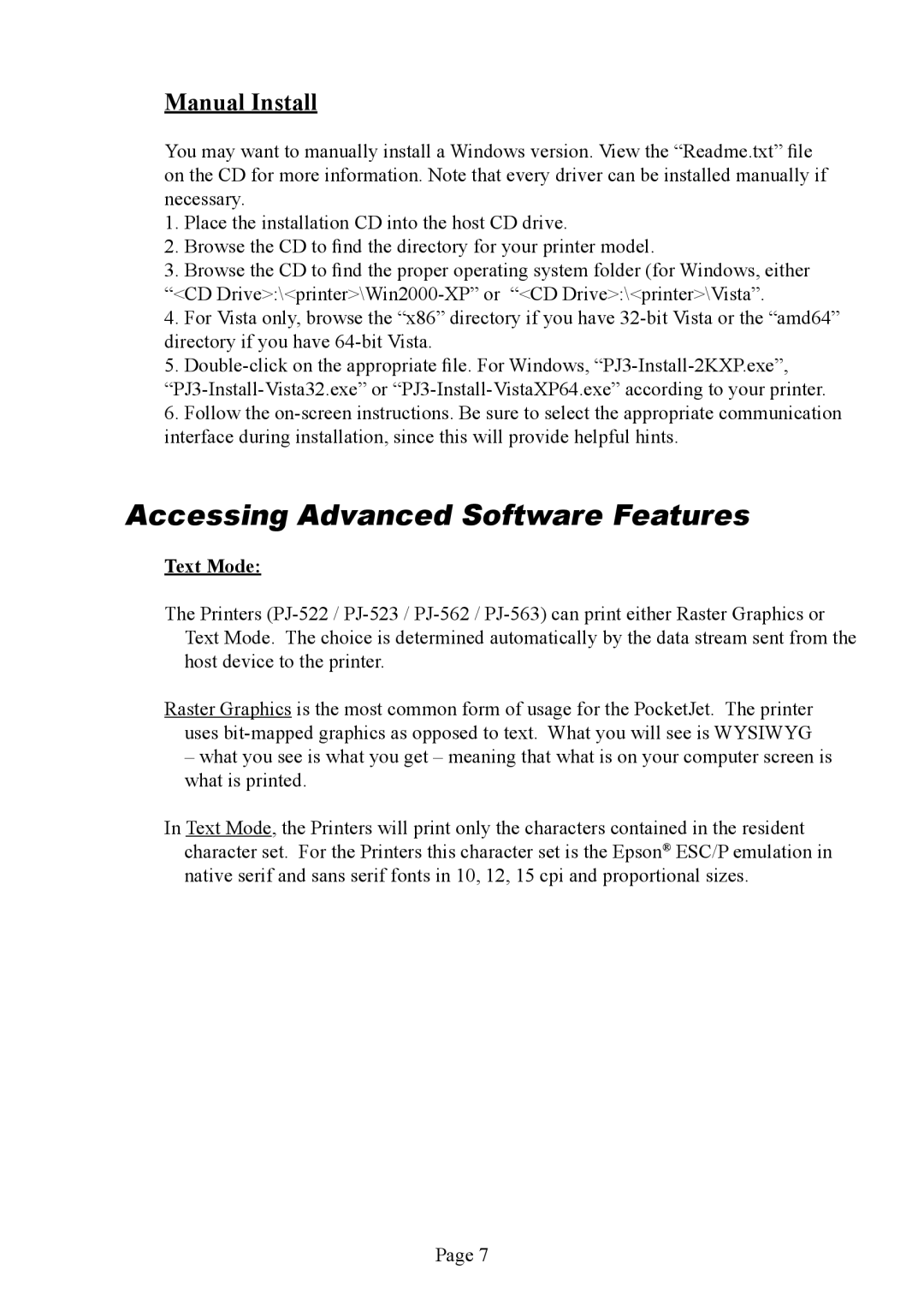 Brother PJ-562, PJ-563, PJ-523 manual Accessing Advanced Software Features, Manual Install, Text Mode 