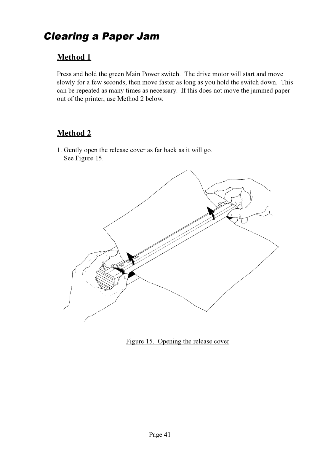 Brother PJ-563, PJ-523, PJ-562 manual Clearing a Paper Jam, Method 