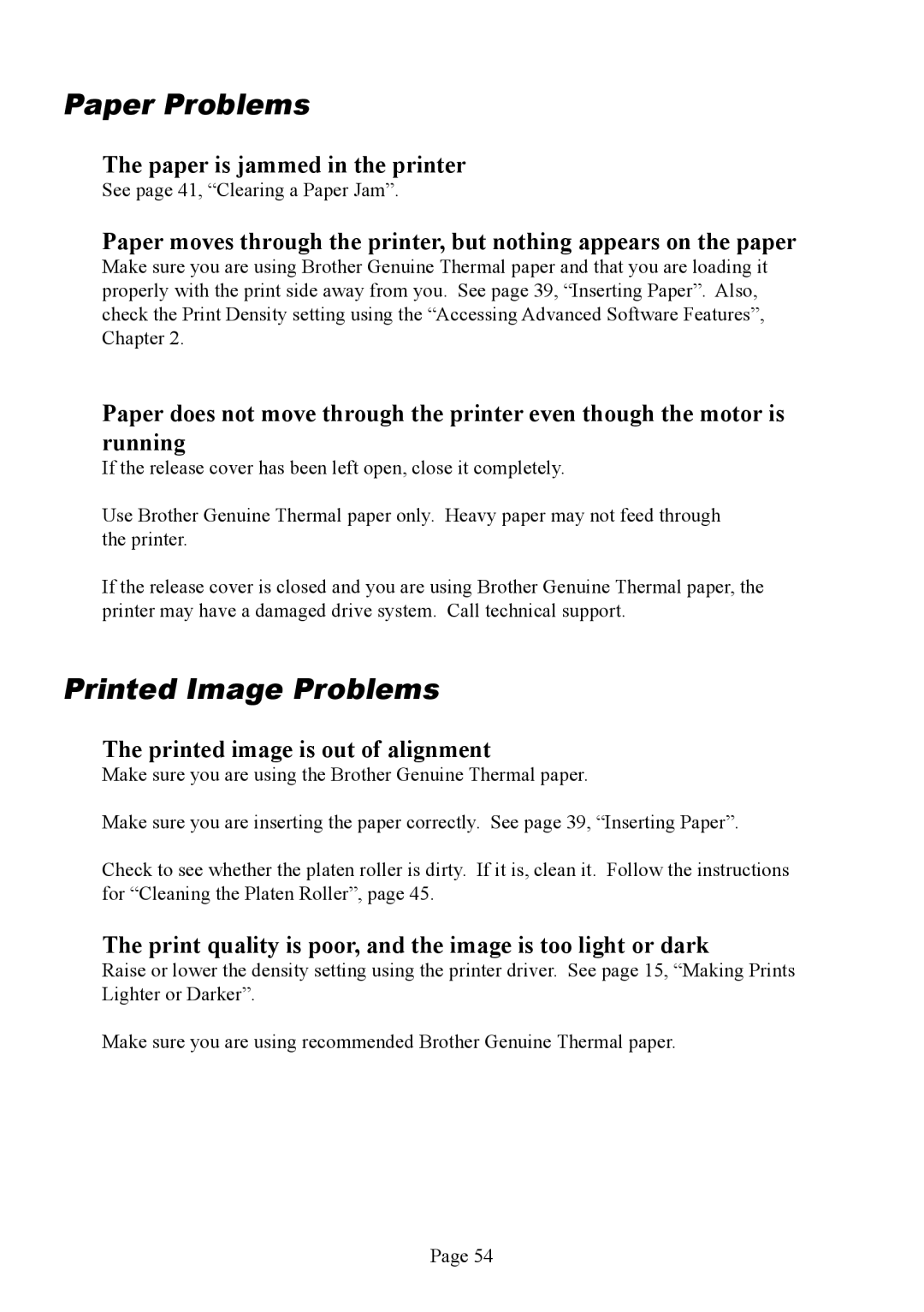 Brother PJ-523 Paper Problems, Printed Image Problems, Paper is jammed in the printer, Printed image is out of alignment 