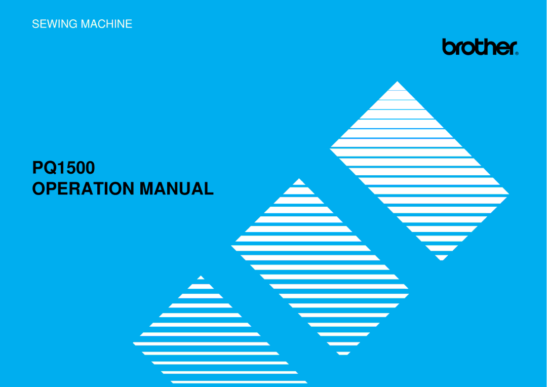 Brother PQ-1500 operation manual PQ1500 