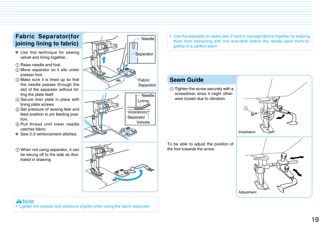 Brother PQ1500S operation manual Fabric Separatorfor joining lining to fabric, Seam Guide, Wise loosen due to vibration 