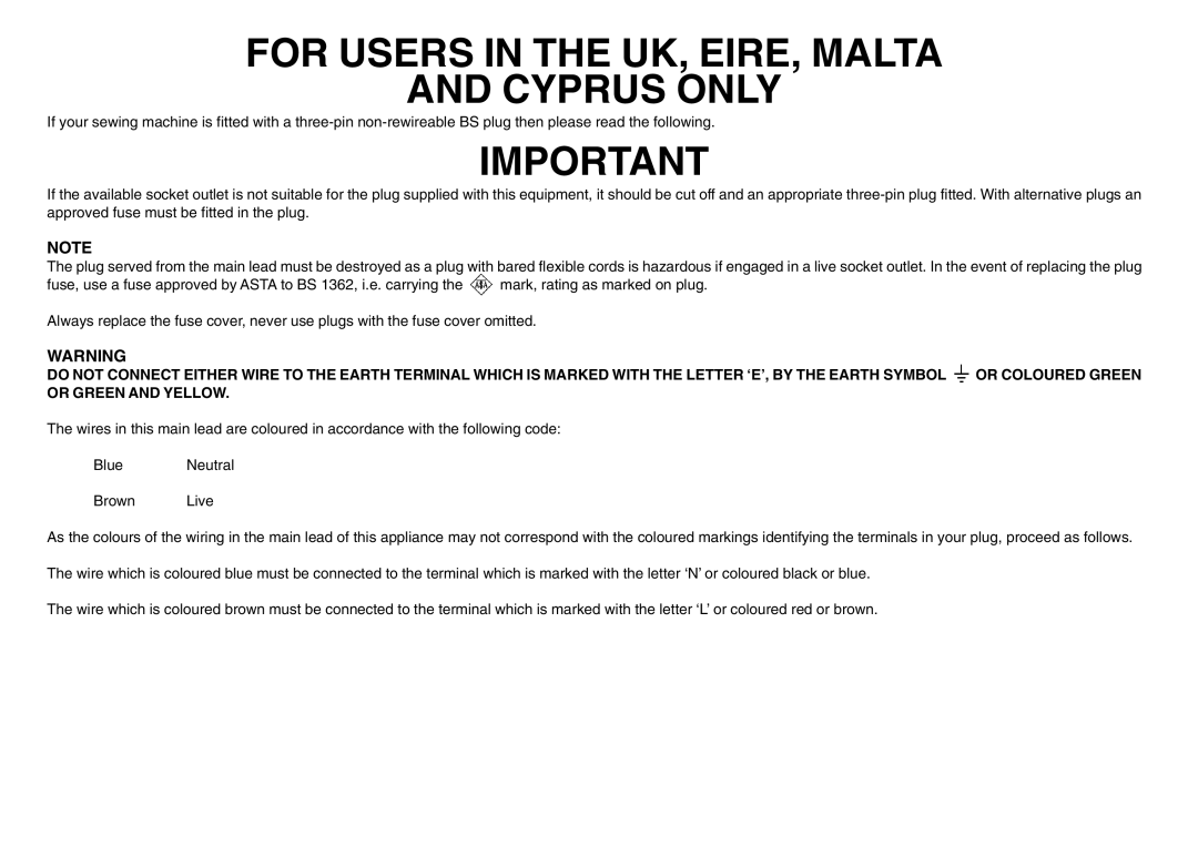 Brother PQ1500S operation manual For Users in the UK, EIRE, Malta Cyprus only 