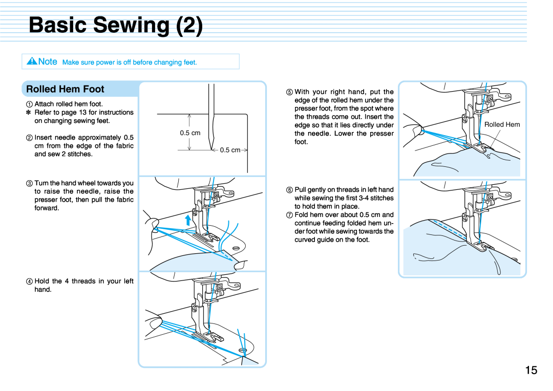 Brother PQ1500S operation manual Rolled Hem Foot, Basic Sewing 