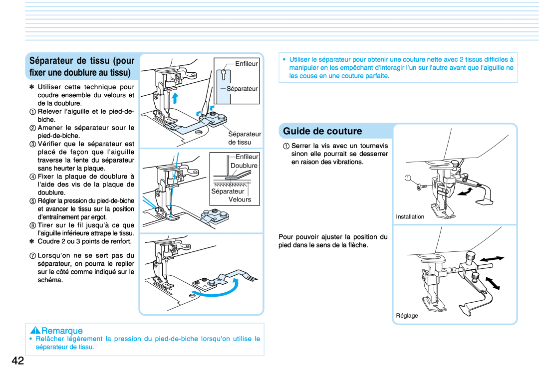 Brother PQ1500S operation manual Guide de couture, Séparateur de tissu pour fixer une doublure au tissu, Remarque 