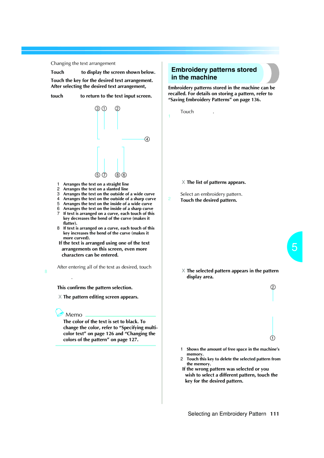 Brother PR-620 Embroidery patterns stored in the machine, Changing the text arrangement, List of patterns appears 