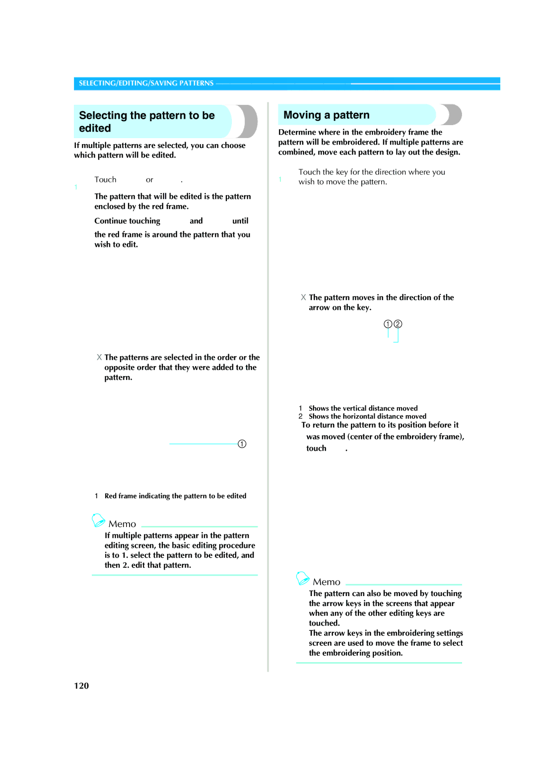 Brother PR-620 operation manual Selecting the pattern to be edited, Moving a pattern, 120, Touch or 
