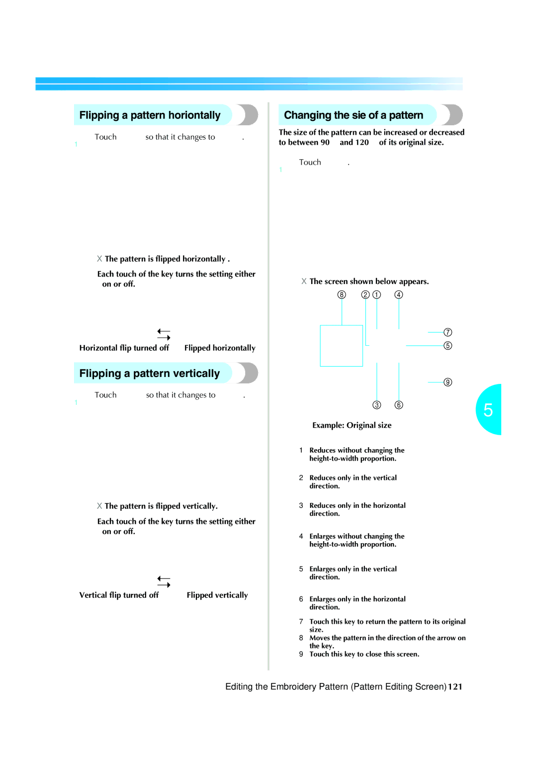 Brother PR-620 Flipping a pattern horizontally, Flipping a pattern vertically, Changing the size of a pattern 