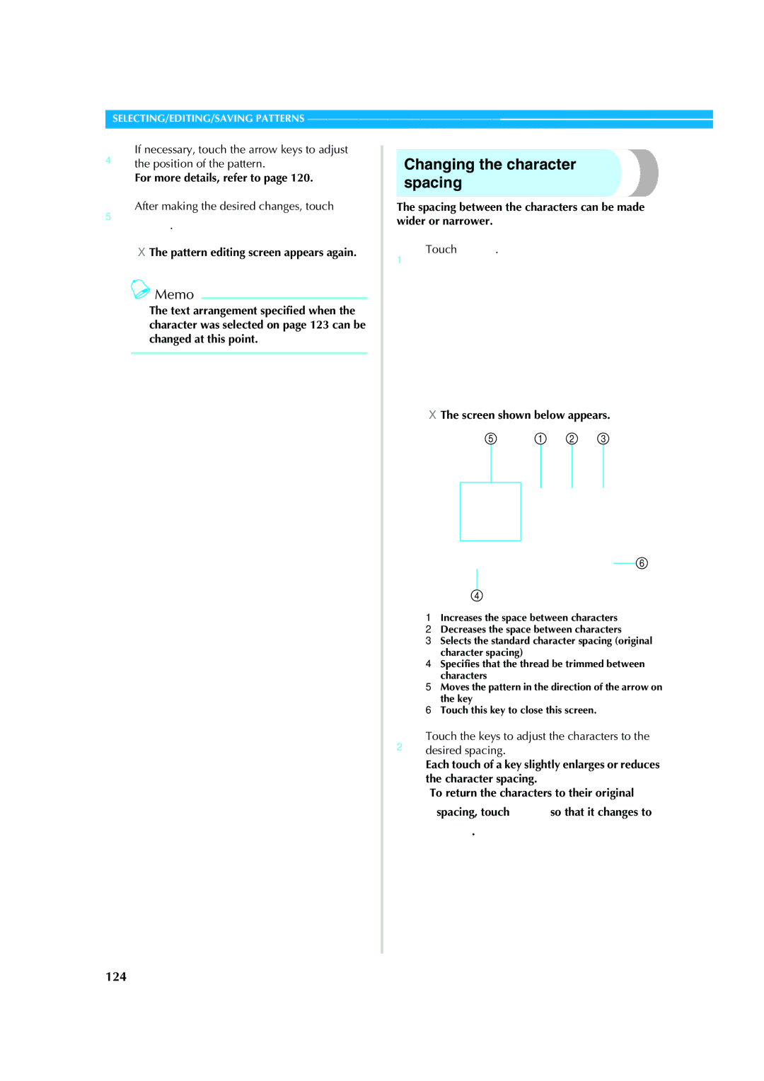 Brother PR-620 operation manual Changing the character spacing, 124 