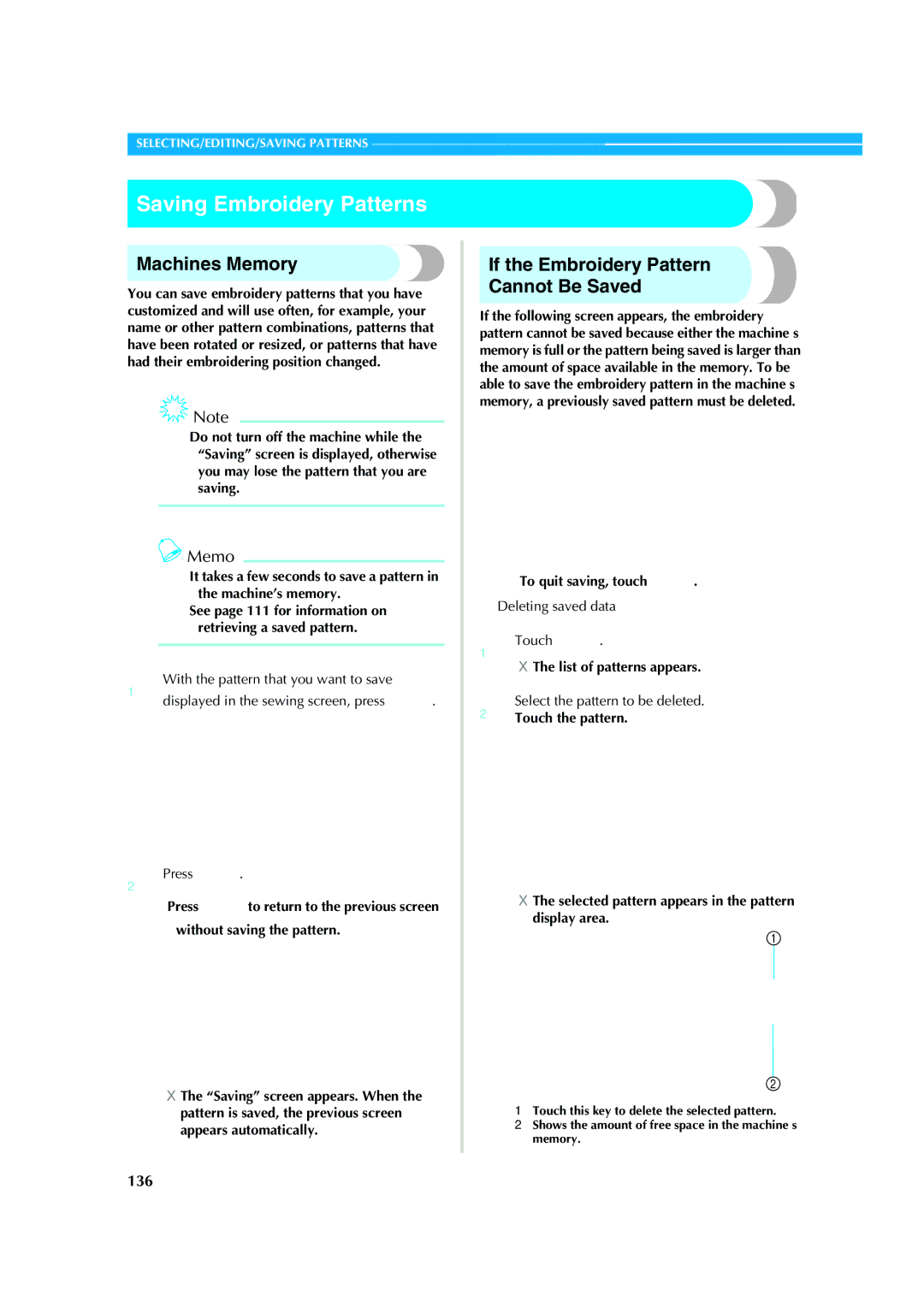 Brother PR-620 Saving Embroidery Patterns, Machine’s Memory, If the Embroidery Pattern Cannot Be Saved, 136 