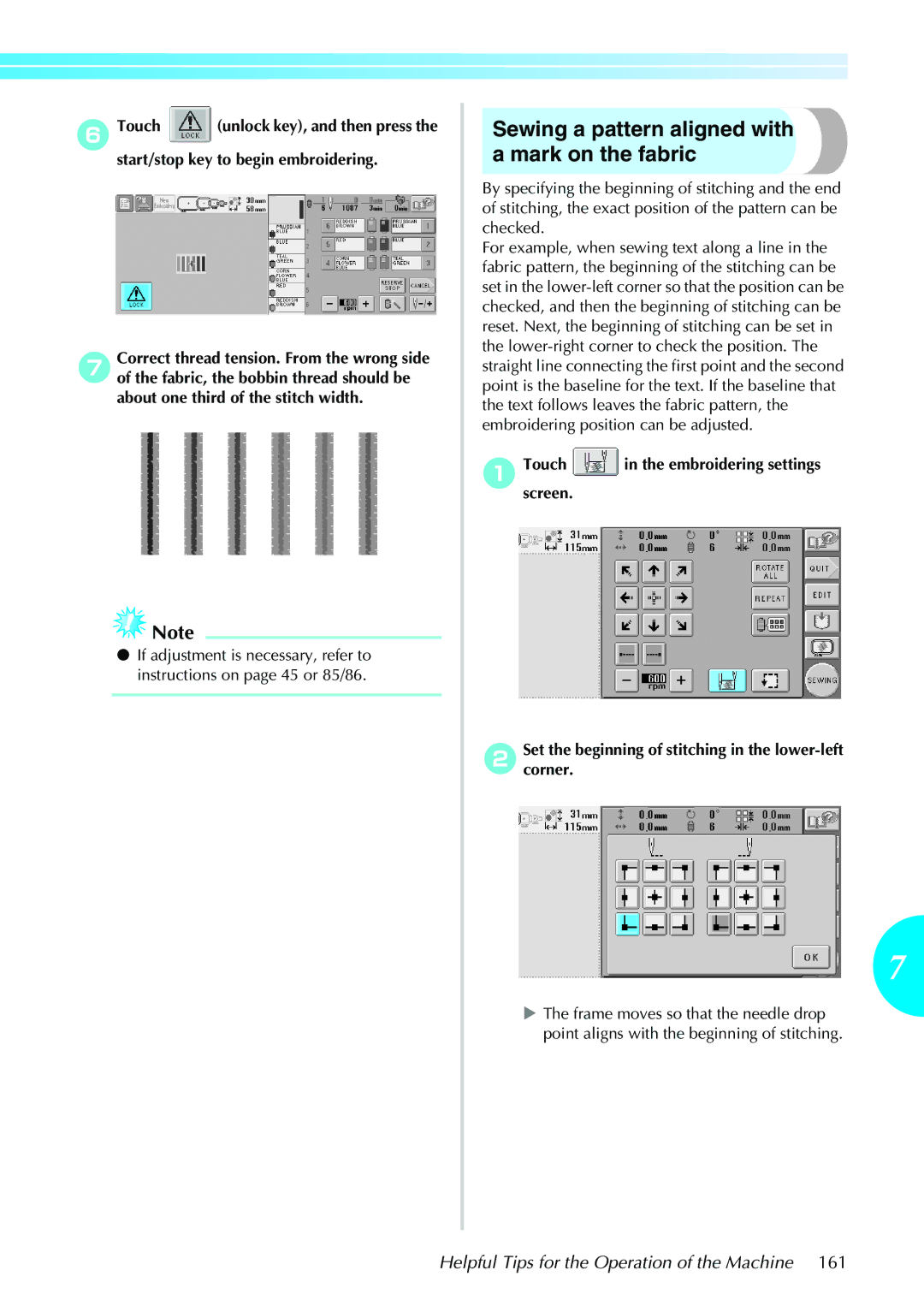 Brother PR-620 Sewing a pattern aligned with a mark on the fabric, Helpful Tips for the Operation of the Machine 