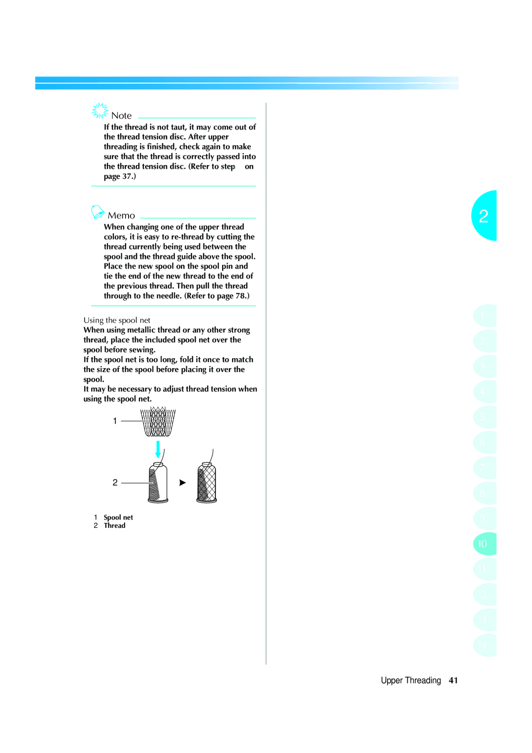 Brother PR-620 operation manual Using the spool net 