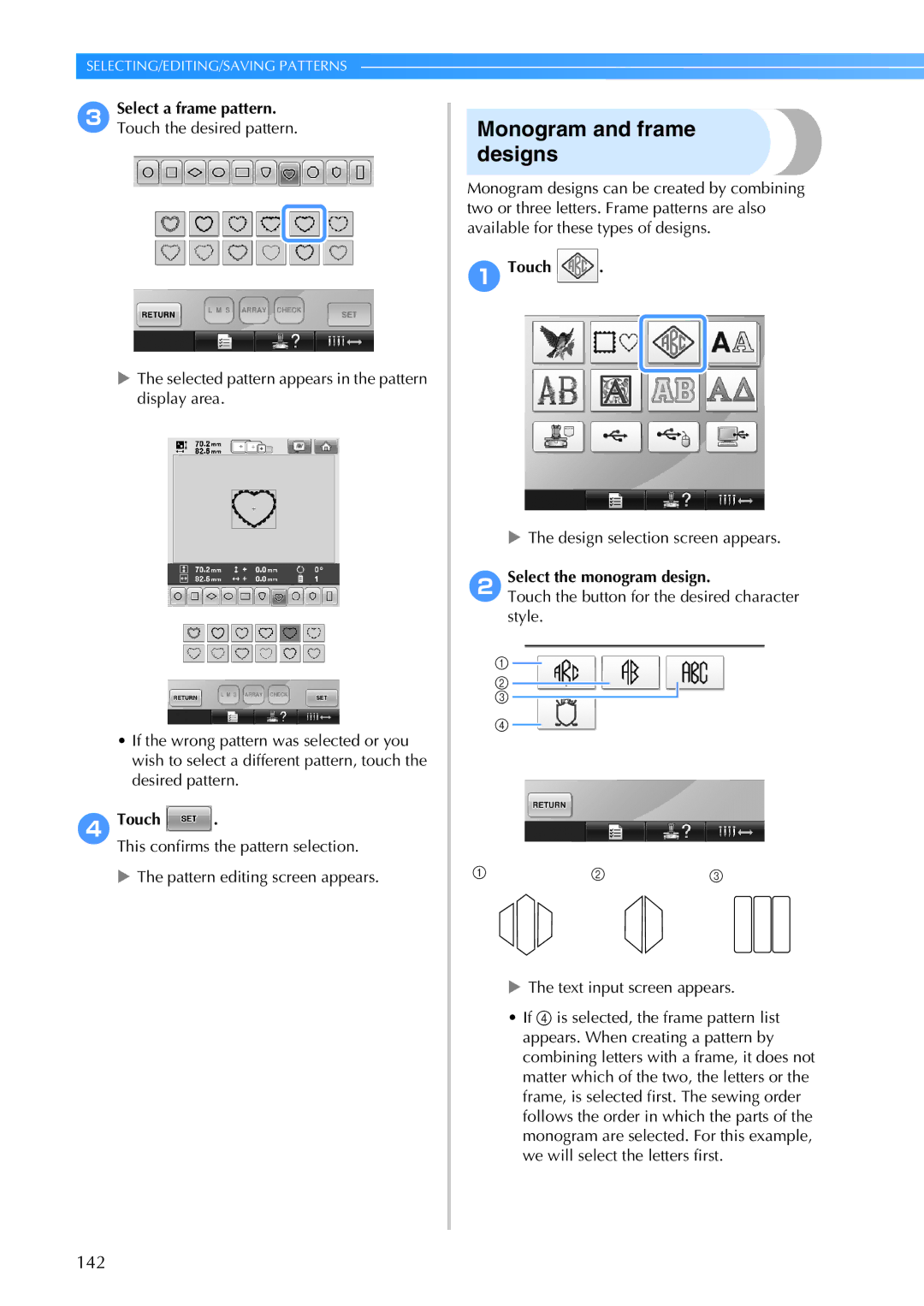 Brother PR-650 Designs, 3Select a frame pattern, Touch the desired pattern.Monogram and frame, 2Select the monogram design 