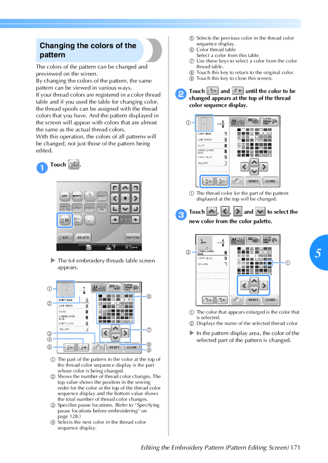 Brother 884-T05, PR-650 operation manual Changing the colors of the pattern, embroidery threads table screen appears 