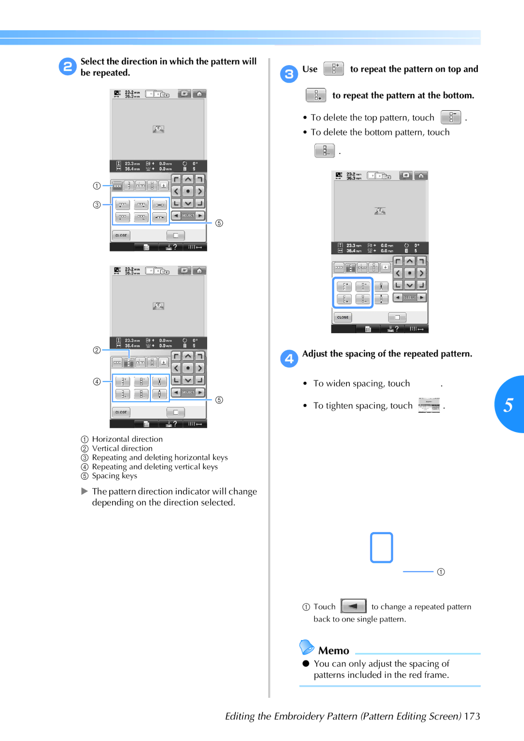 Brother 884-T05 Select the direction in which the pattern will be repeated, 4Adjust the spacing of the repeated pattern 