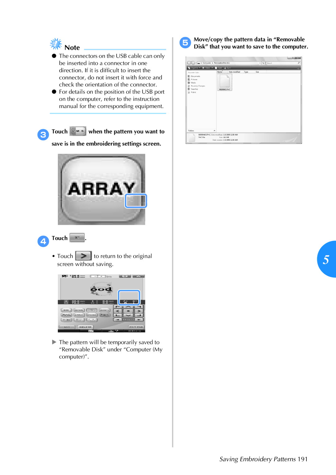 Brother 884-T05, PR-650 operation manual Saving Embroidery Patterns 