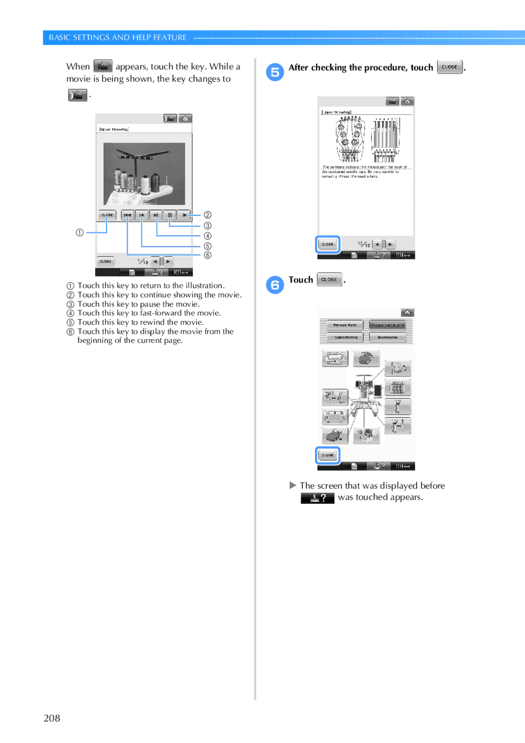 Brother PR-650 208, After checking the procedure, touch Touch, Screen that was displayed before Was touched appears 