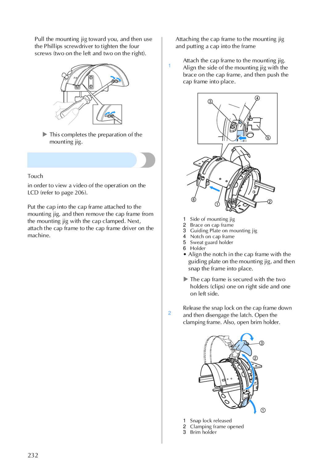 Brother PR-650, 884-T05 operation manual Attaching the cap frame, This completes the preparation of the mounting jig 