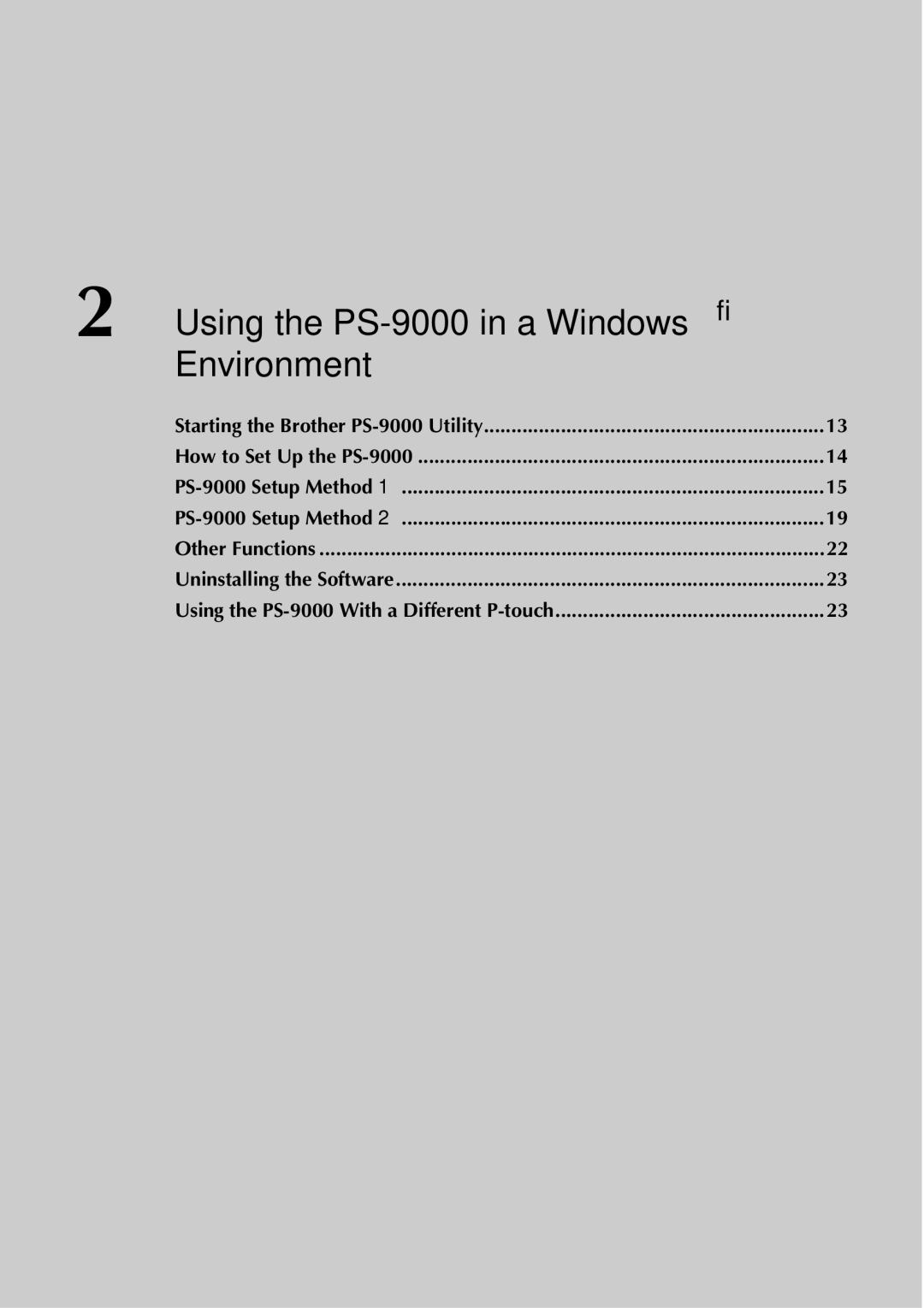 Brother user manual Using the PS-9000 in a Windows Environment 