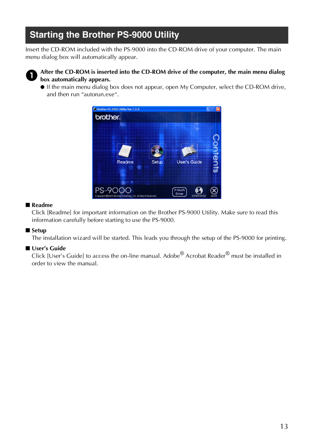 Brother user manual Starting the Brother PS-9000 Utility, Readme, Setup, User’s Guide 