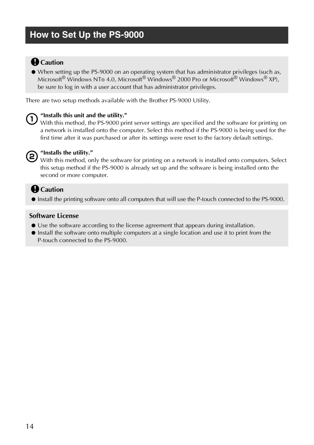 Brother user manual How to Set Up the PS-9000, Installs this unit and the utility, Installs the utility 