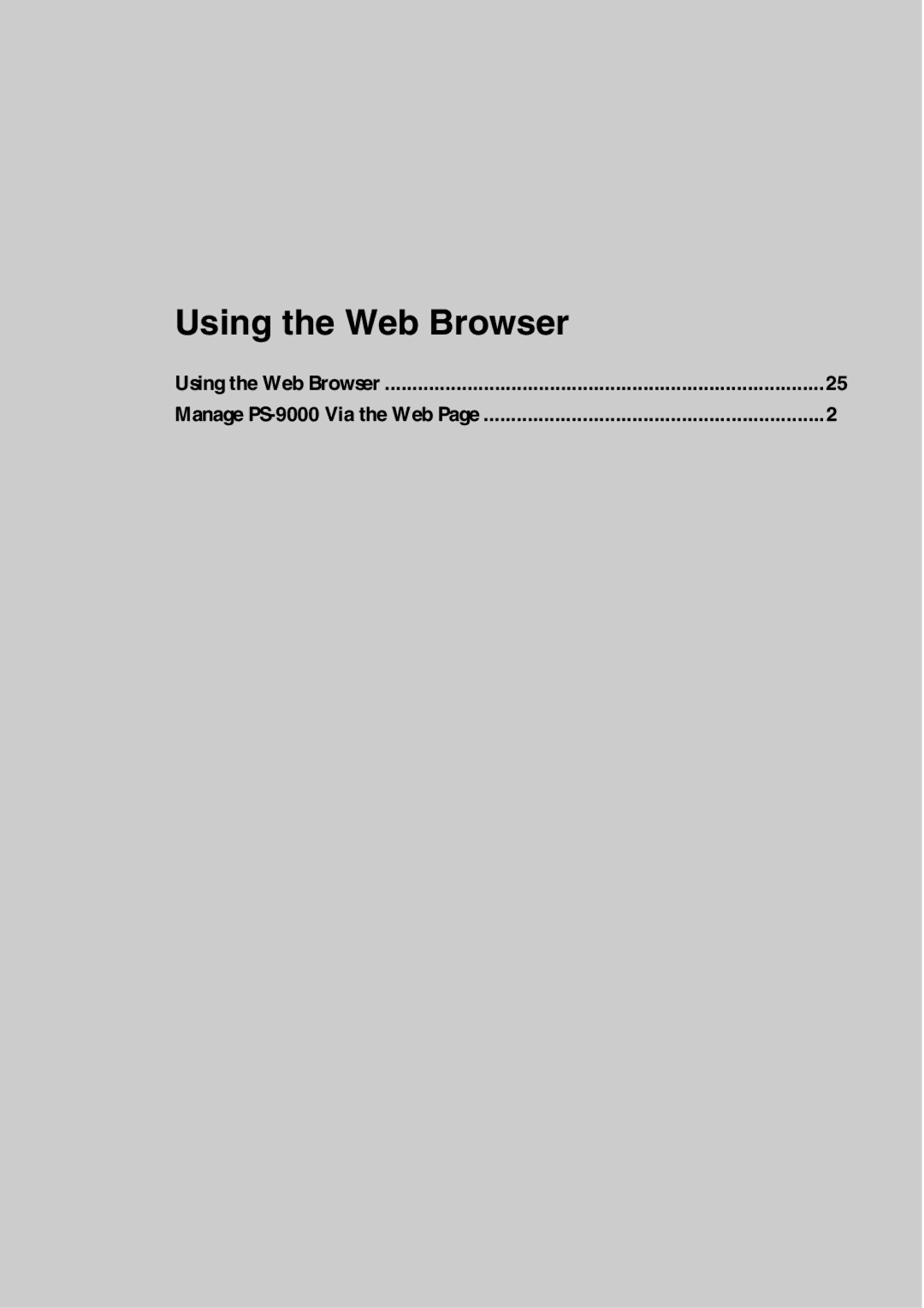 Brother PS-9000 user manual Using the Web Browser 