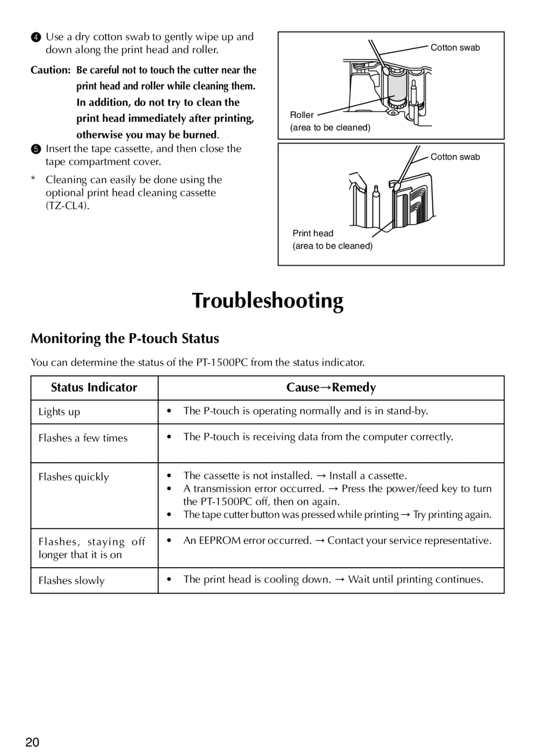 Brother PT-1500PC manual Troubleshooting, Monitoring the P-touch Status, Status Indicator Cause→Remedy 