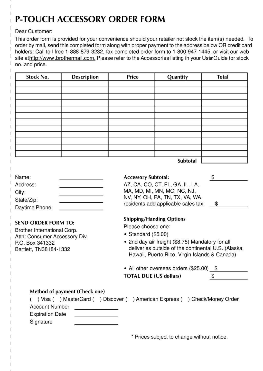 Brother PT-1500PC manual Stock No Description Price Quantity Total Subtotal, Accessory Subtotal, Total DUE US dollars 