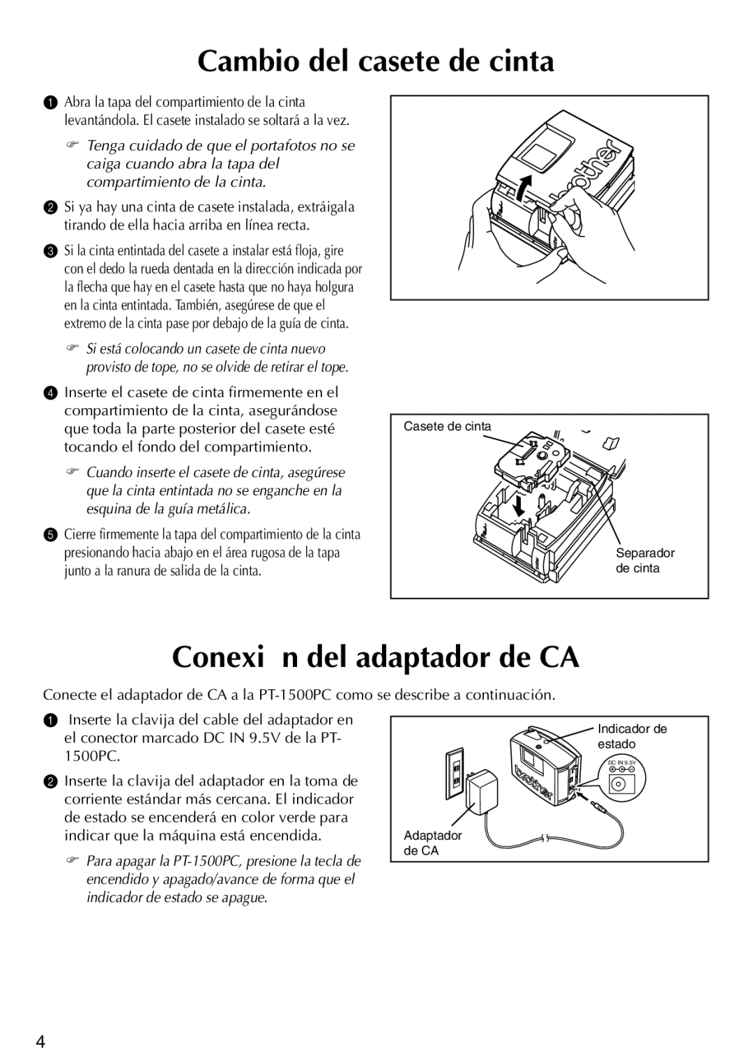 Brother PT-1500PC manual Cambio del casete de cinta, Conexión del adaptador de CA 