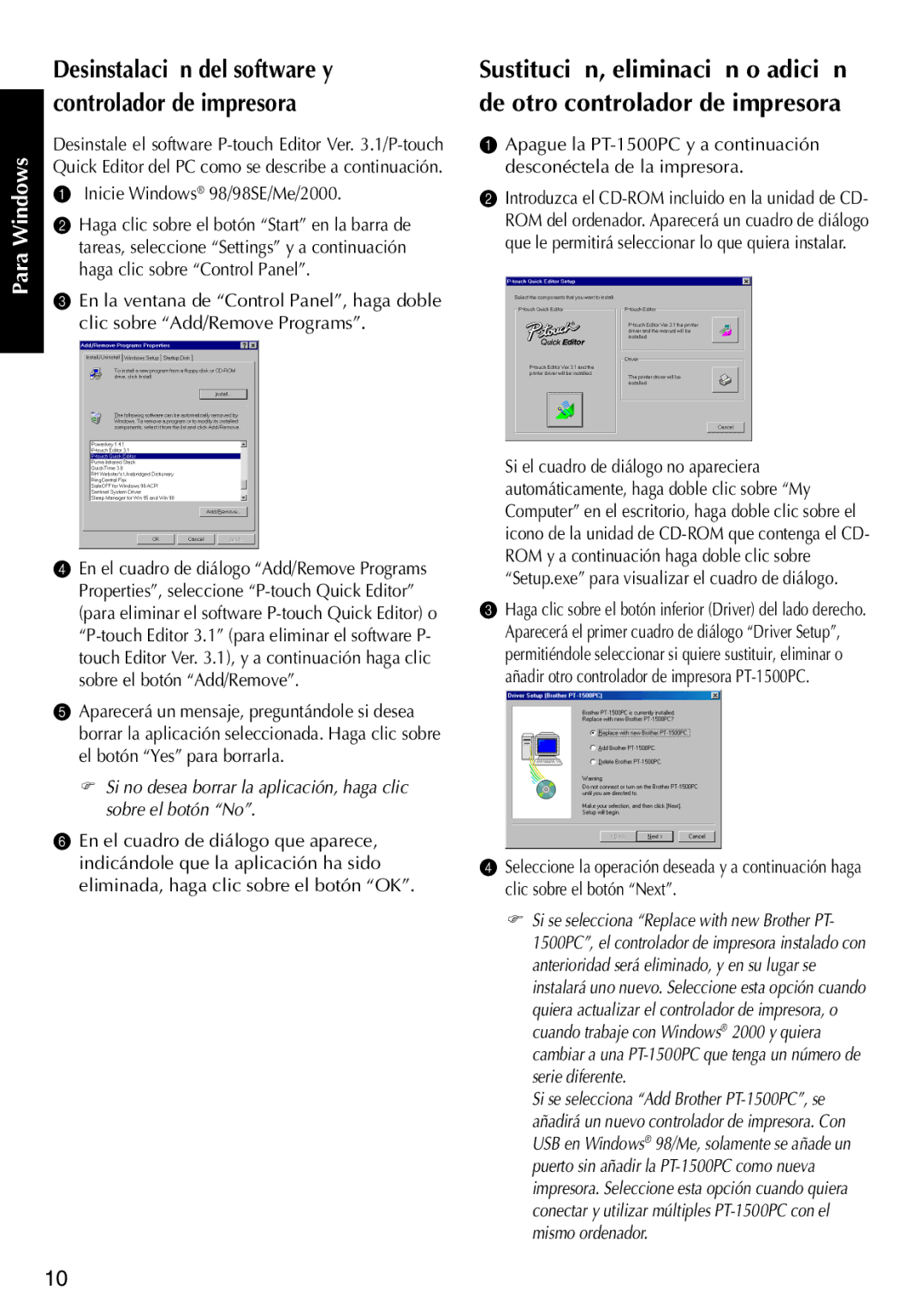 Brother PT-1500PC manual Desinstalación del software y controlador de impresora, Inicie Windows 98/98SE/Me/2000 