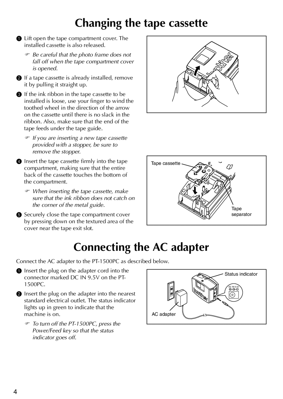 Brother PT-1500PC manual Changing the tape cassette, Connecting the AC adapter 