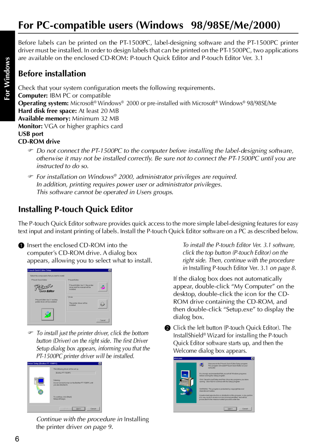 Brother PT-1500PC manual Before installation, Installing P-touch Quick Editor, Monitor VGA or higher graphics card 