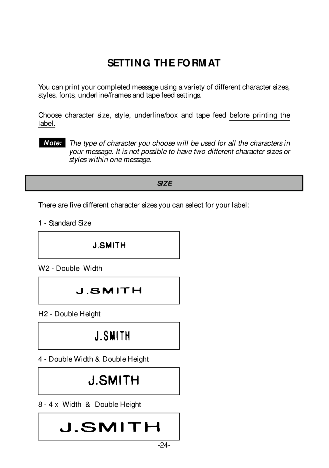 Brother PT-1700 manual Setting the Format, Size 