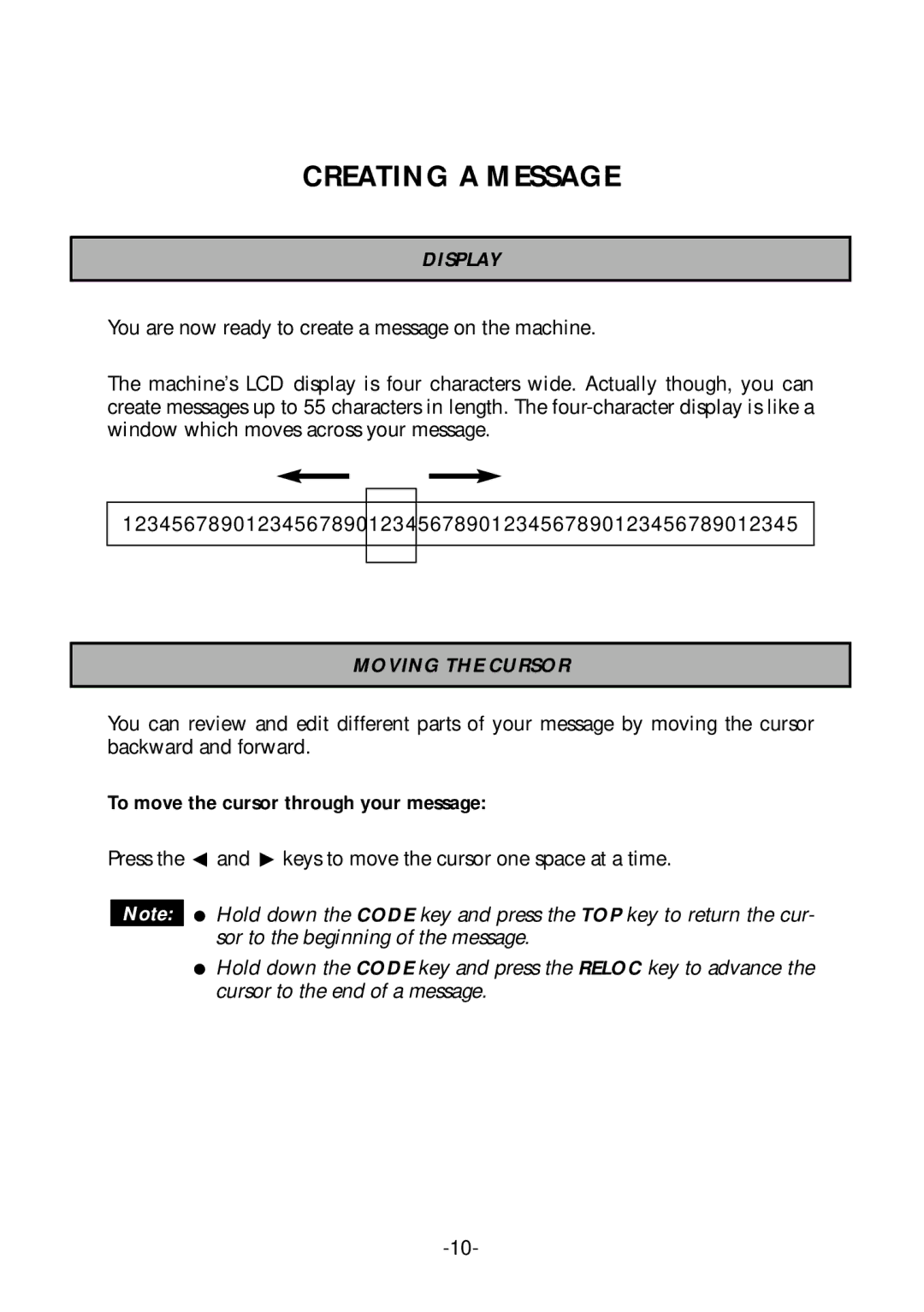 Brother PT-1700 manual Creating a Message, Display, Moving the Cursor, To move the cursor through your message 