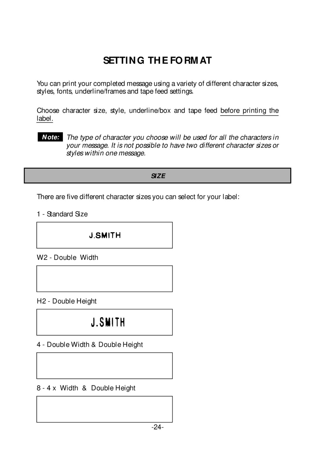 Brother PT-1700 manual Setting the Format, Size 