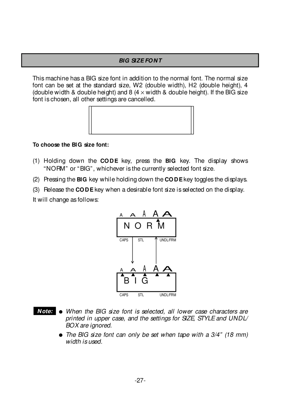 Brother PT-1700 manual BIG Size Font, To choose the BIG size font 