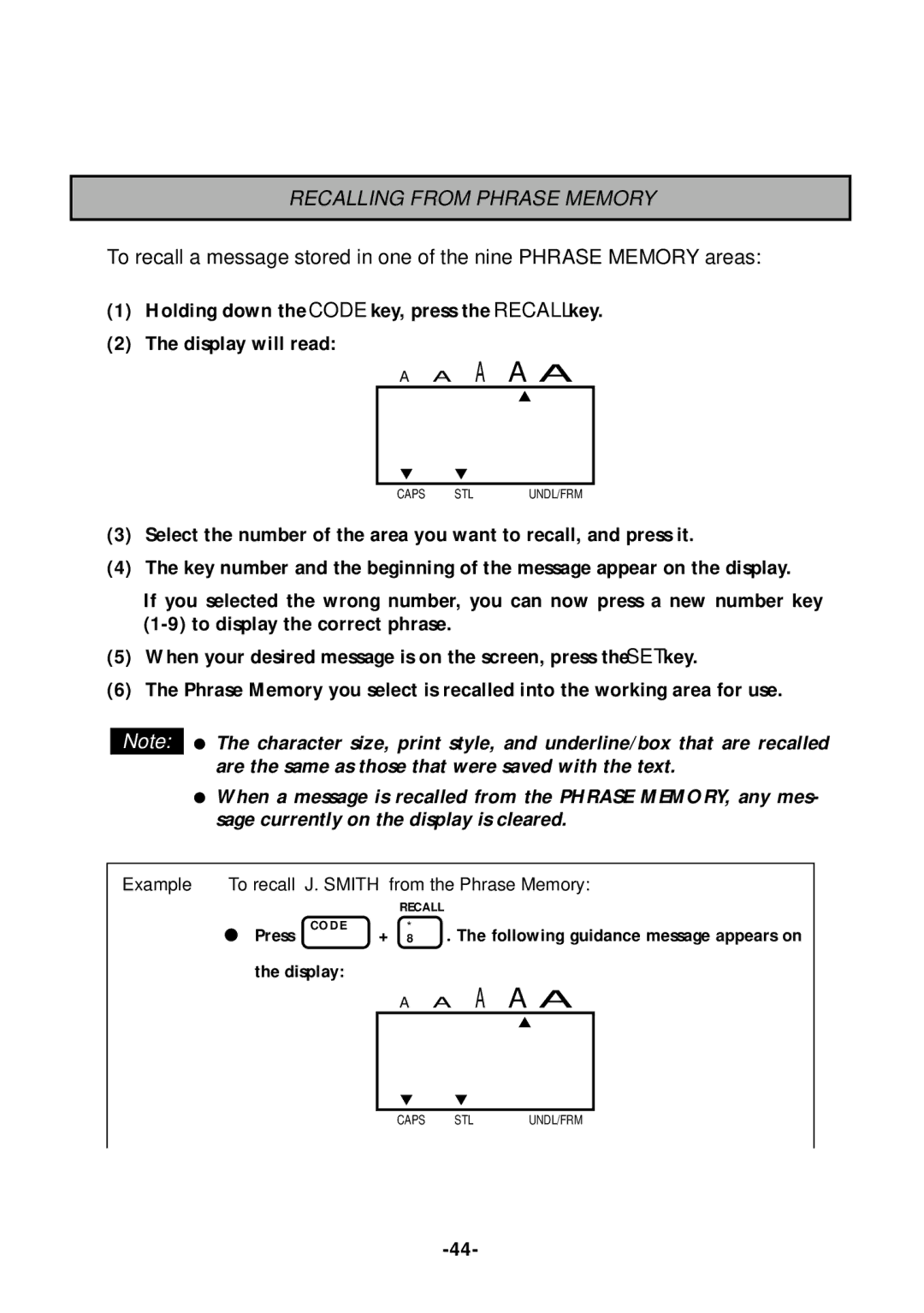 Brother PT-1700 manual Recalling from Phrase Memory, Example To recall J. Smith from the Phrase Memory 