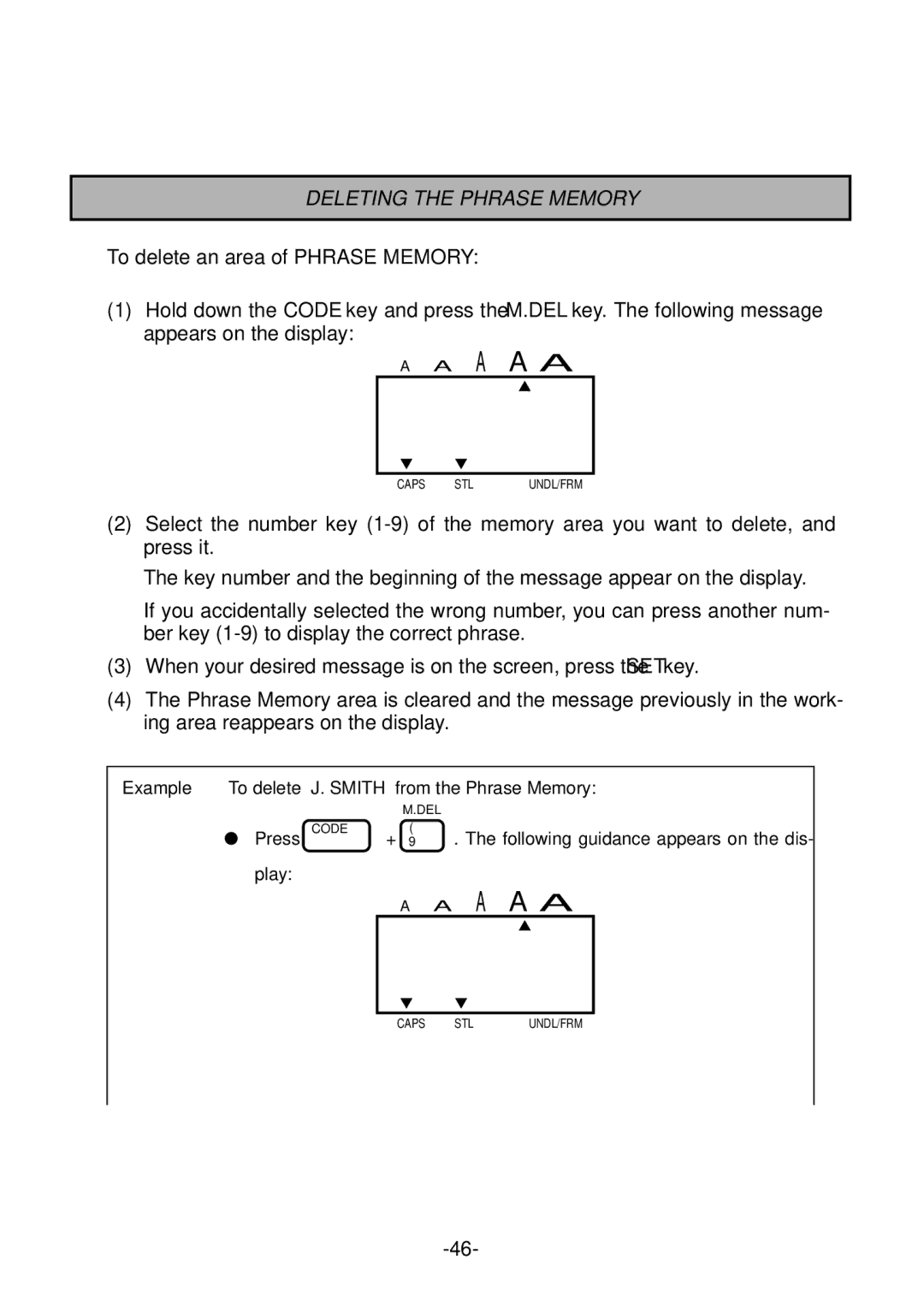 Brother PT-1700 manual Deleting the Phrase Memory, To delete an area of Phrase Memory 