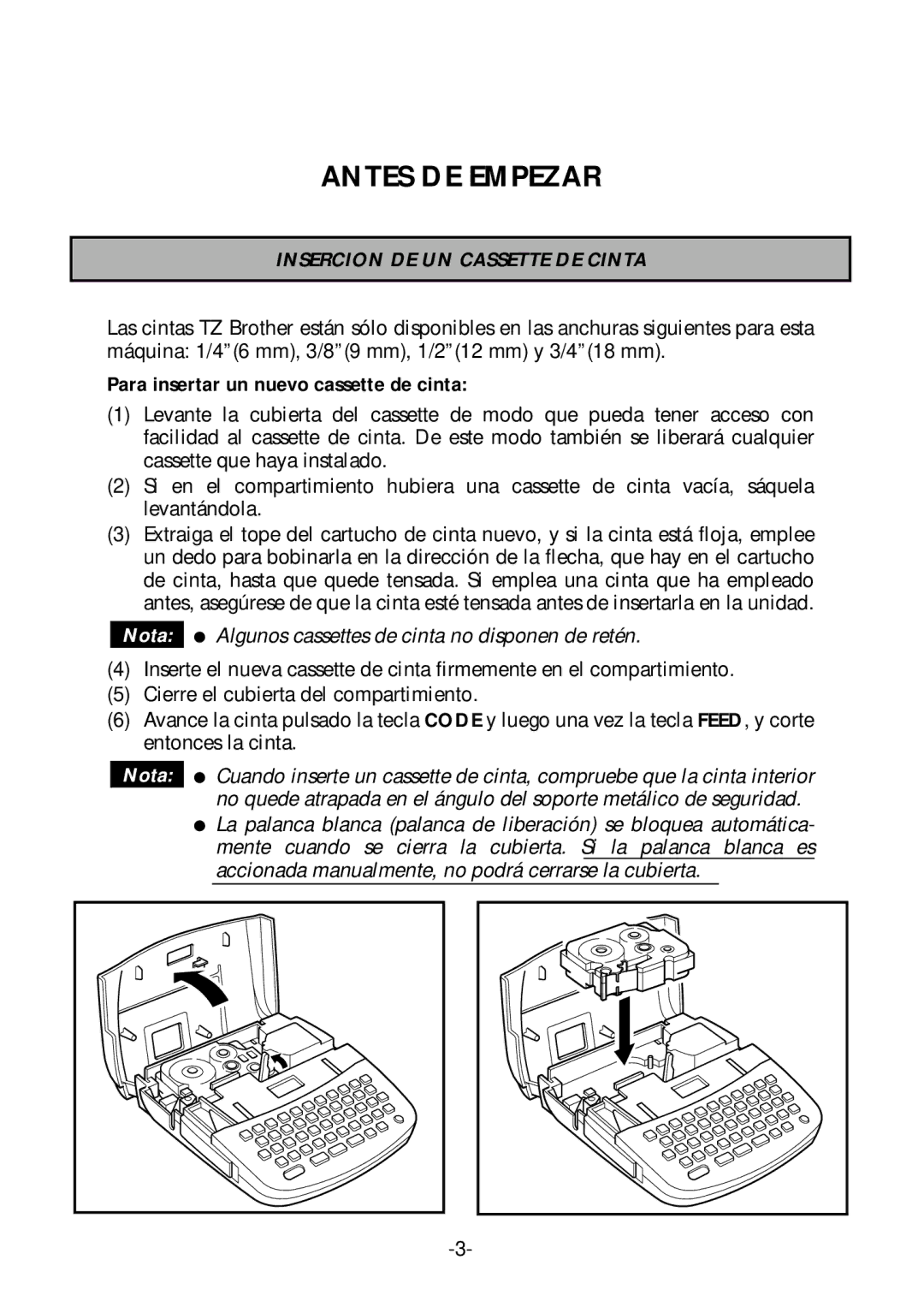 Brother PT-1700 manual Antes DE Empezar, Insercion DE UN Cassette DE Cinta, Para insertar un nuevo cassette de cinta 