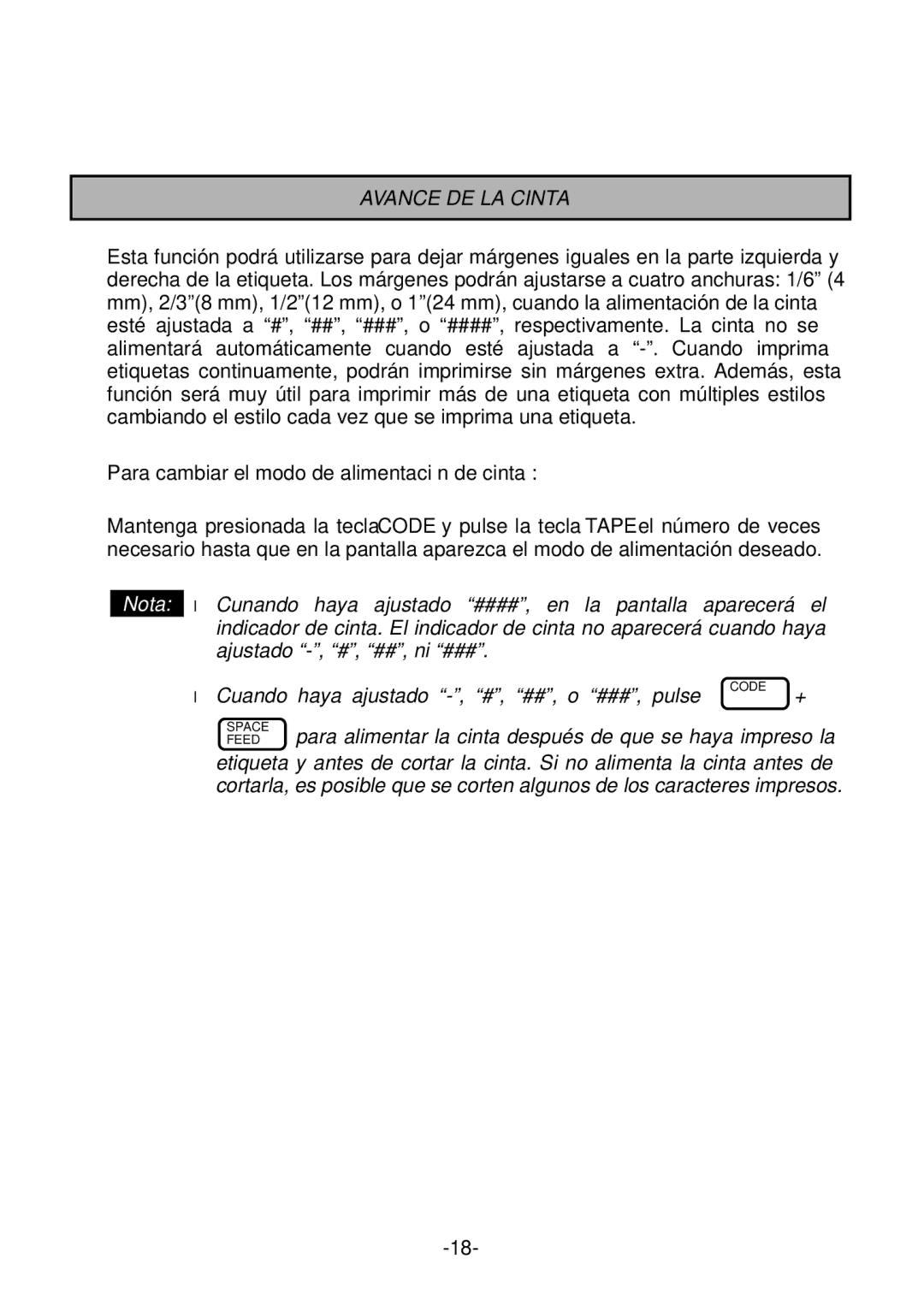 Brother PT-1700 manual Avance DE LA Cinta, Para cambiar el modo de alimentación de cinta 